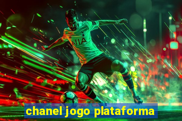 chanel jogo plataforma